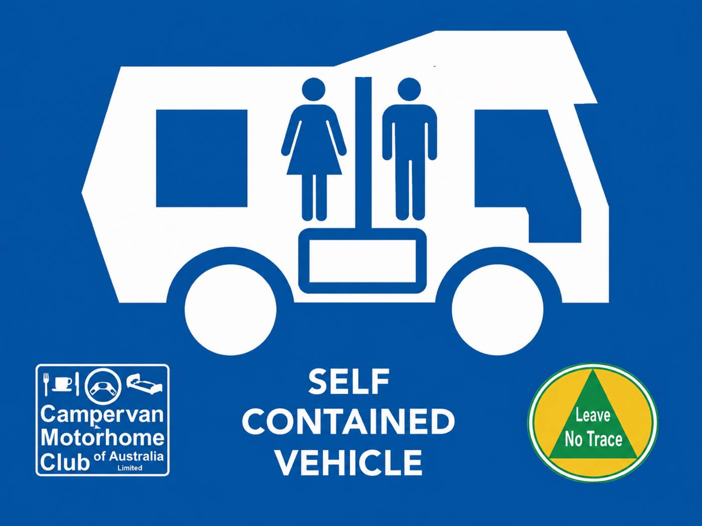 Panneau Self Contained Vehicle avec symbole de camping-car et logo Leave No Trace en Australie